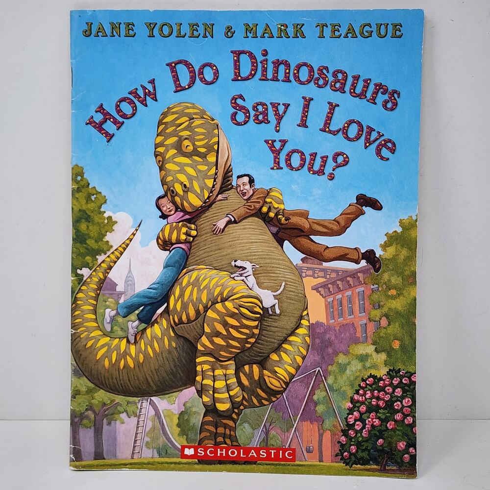 Kids Book - How Dinosaurs Say I Love You
